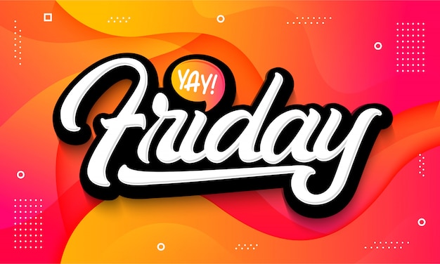 Friday typography lettering