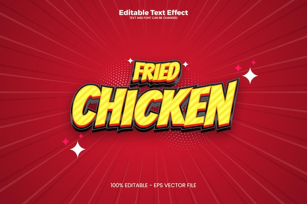 Fried Chicken Editable text effect in modern trend style Premium Vector