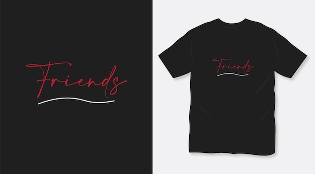 Friends simple typography t shirt design