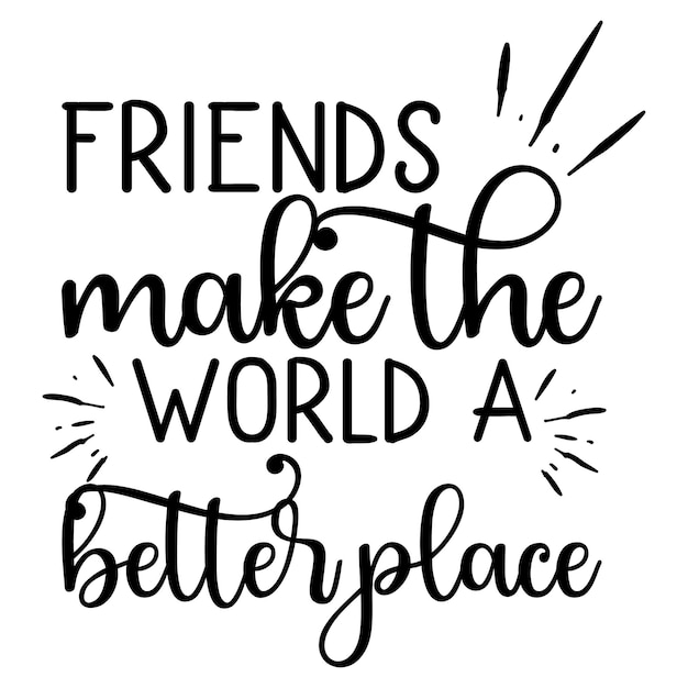 Friendship Quotes