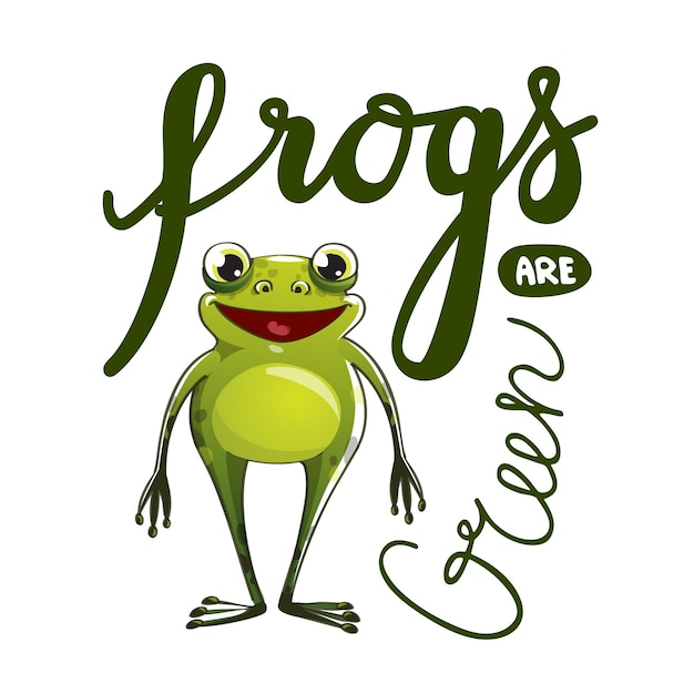 Frogs are green funny cartoon quote