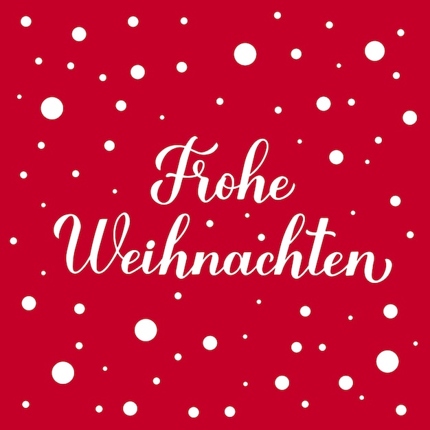 Frohe Weihnachten 書道手雪紙吹雪と赤の背景にレタリング メリー クリスマス タイポグラフィ ポスター ドイツ語ベクトル テンプレート グリーティング カード バナー チラシ ステッカーなど