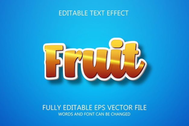 Fruit 3d editable text style effect