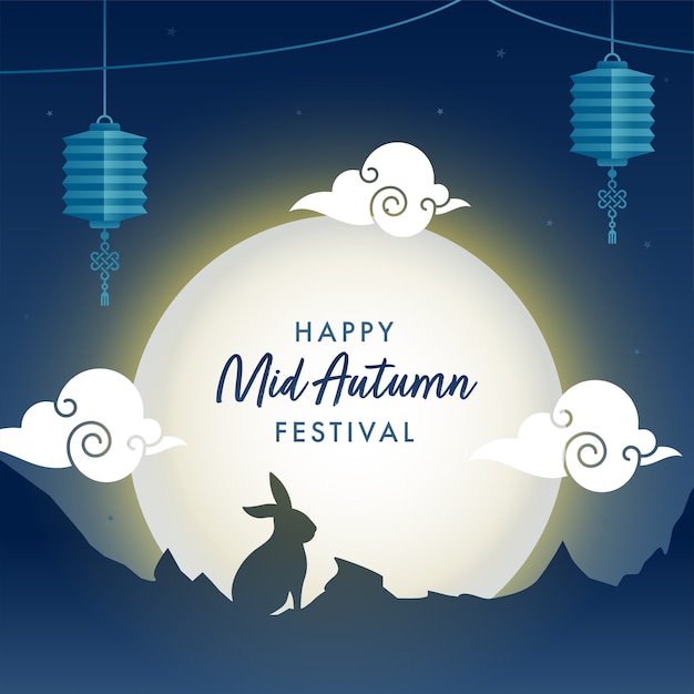 Full moon blue background with silhouette bunny, clouds and hanging chinese lanterns for happy mid autumn festival.