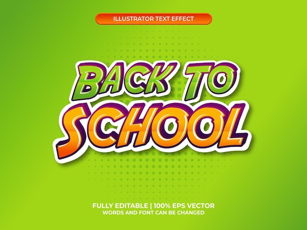 Fully Editable Text Effect Back To School