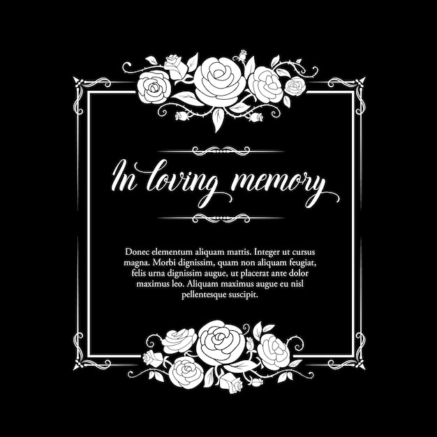 Vector funeral frame with roses ornament and condolence typography.