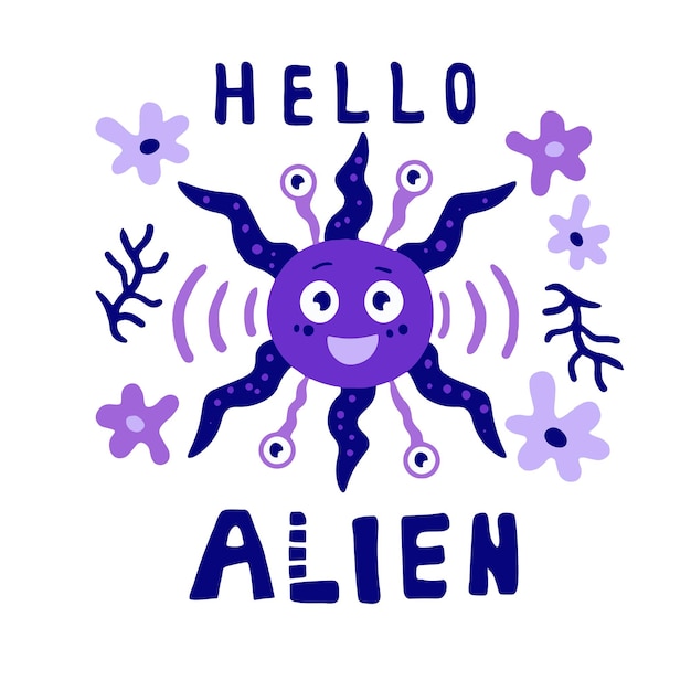Забавный инопланетянин с надписью и векторной иллюстрацией цветов