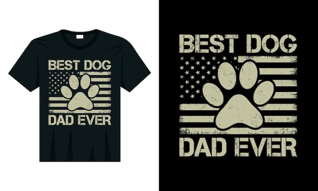 ベクトル funny best dog dad ever アメリカ国旗 tシャツ 最高の父へのギフト