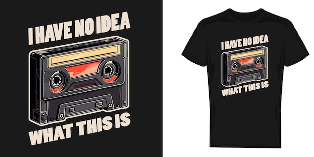 Funny cassette tape tshirt design vector template