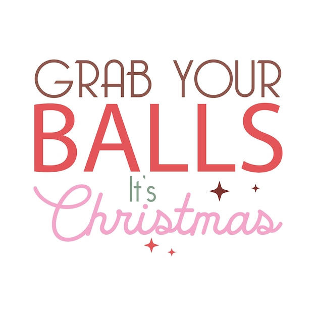 Premium Vector Funny christmas quotes svg design