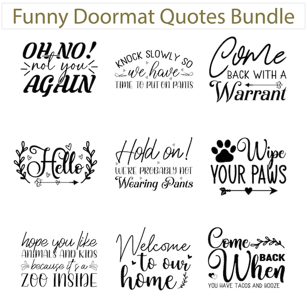 Funny Doormat Quotes Bundle