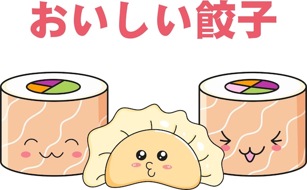 Vector funny dumpling and sushi with salmonthe translation of the text at the top of the illustration is a cheerful dumpling