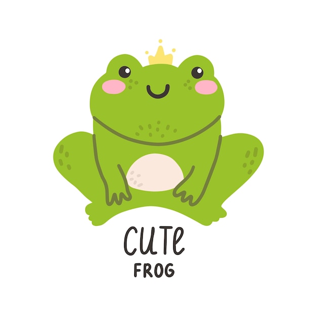 Funny frog with lettering cute frog vector hand drawn illustration childrens print for postcards