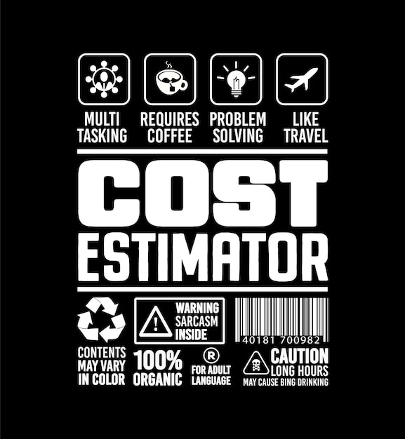 Vector funny gift for cost estimator job profession illustration and vector t shirt design