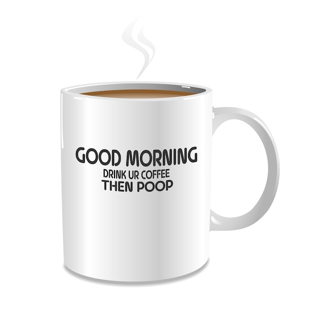 Funny Good Morning Coffee