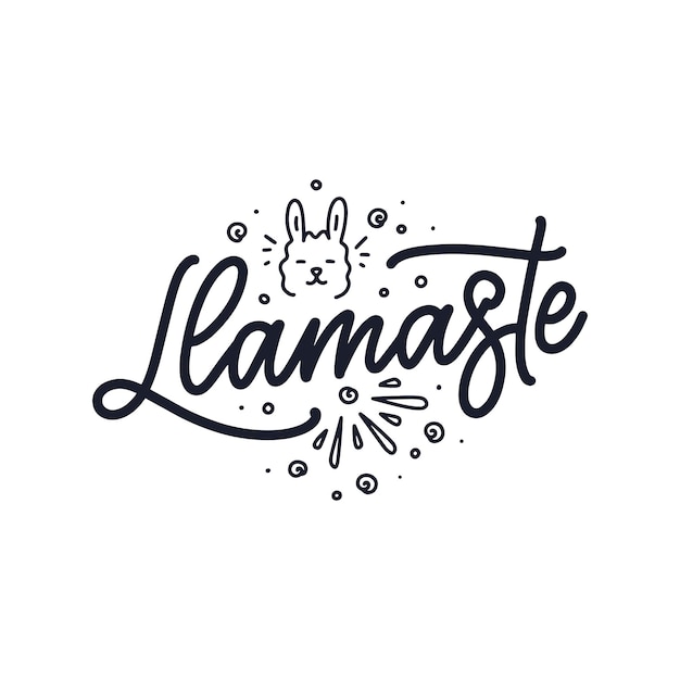 Funny hand drawn lettering quote about llama.