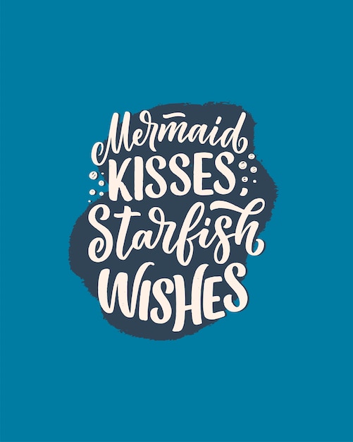 Vector funny hand drawn lettering quote about mermaid. cool phrase for t shirt print and poster .