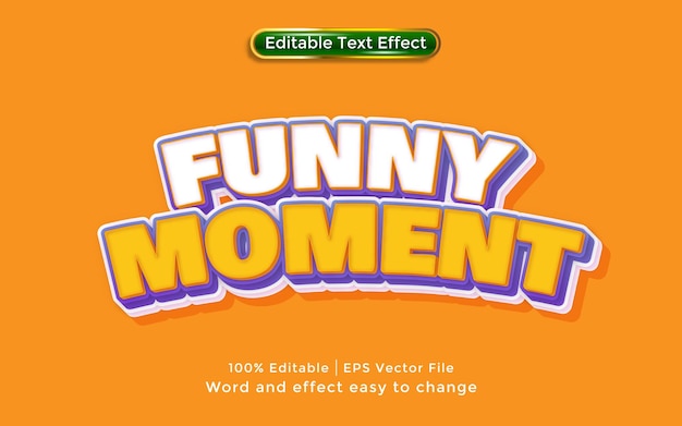 Funny moment text, 3D style Editable Text Effect