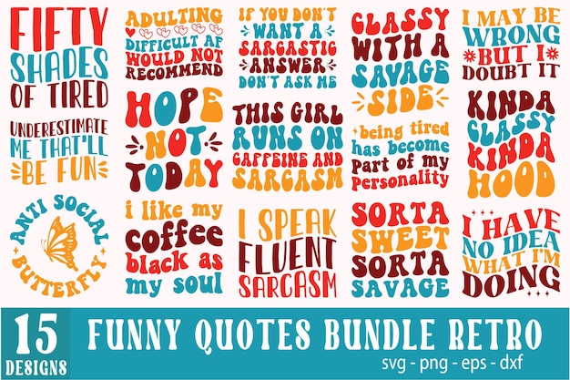 Funny quotes bundle retro