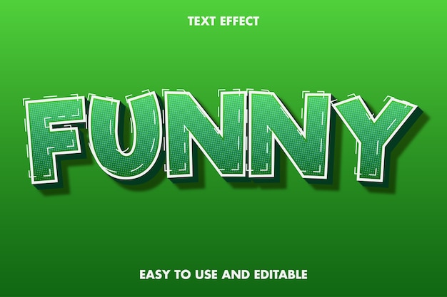 Funny text effect editable.