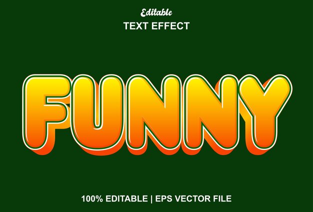 Funny text effect with orange color and editable