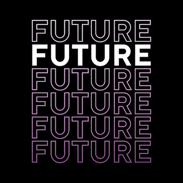 Дизайн футболки со словом, связанным с книгой будущего