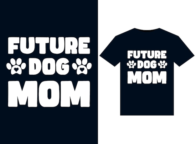 Иллюстрации будущей мамы-собаки для готового к печати дизайна футболок