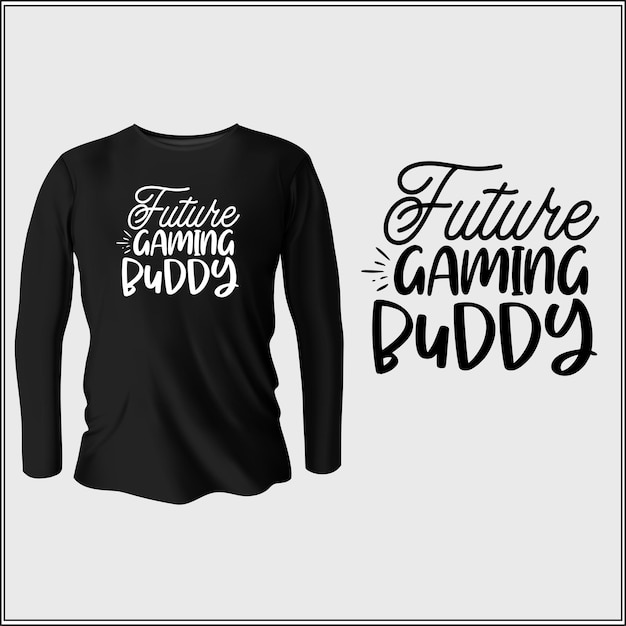 future gaming buddy t-shirt design with vector