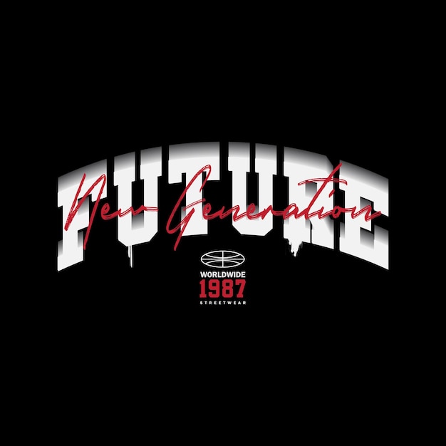 Vector future typography graphic tshirt and apparel design