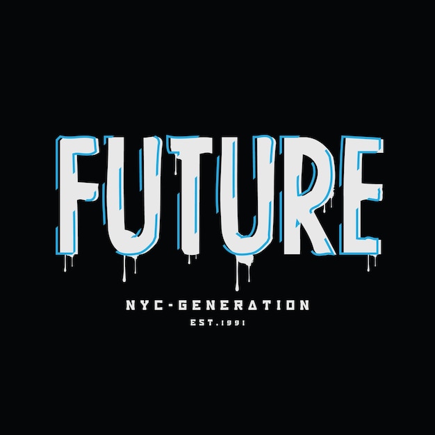 Vector future typography tshirt and apparel design