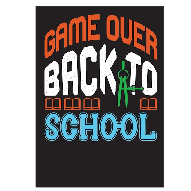 Vector game over back to school