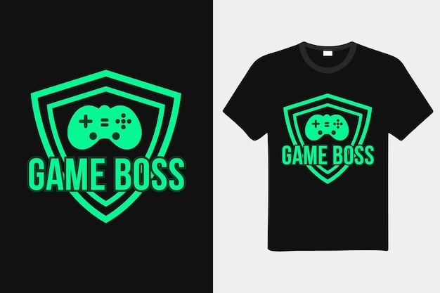 Game boss t shirt design or Gamer t shirt design or Gaming retro or Video game t shirt