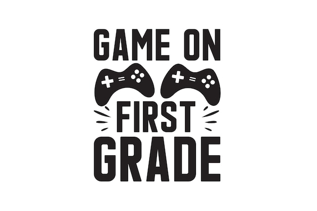 Game On First Grade Vector File