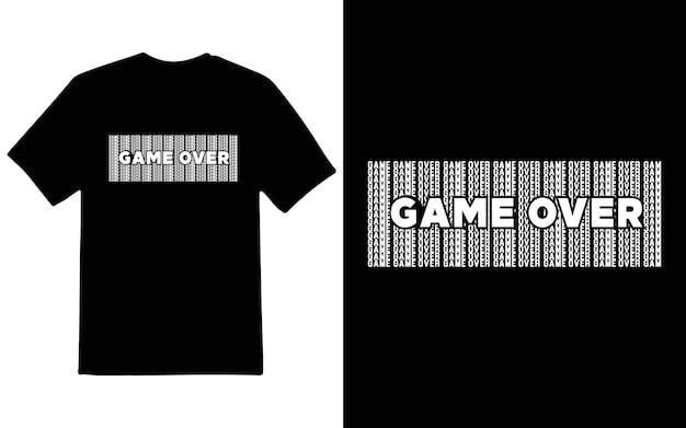 Game over tshirt design