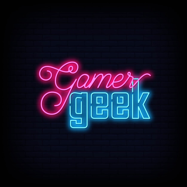 Vector gamer geek neon sign text