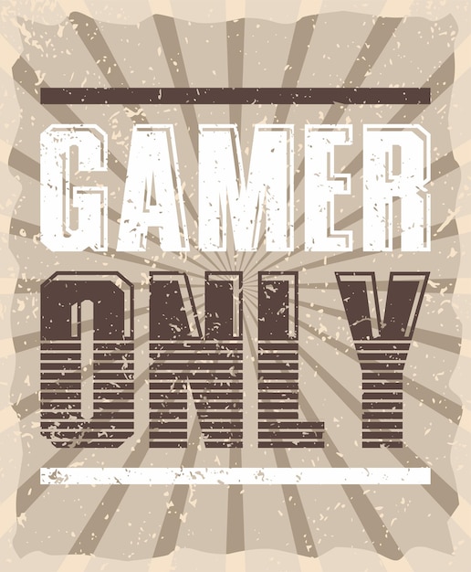 Vector gamer only typografie poster concept