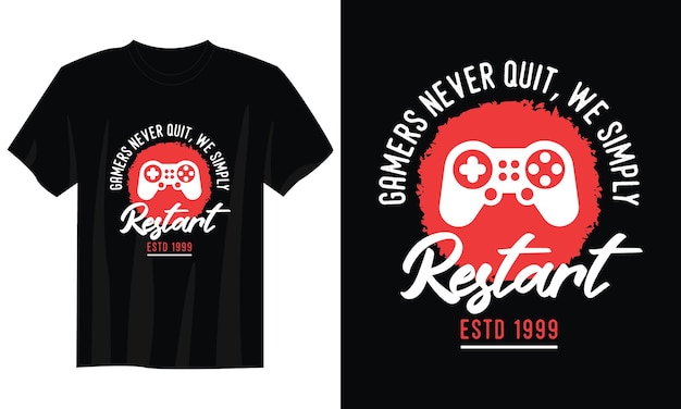 gamers never quit vintage typography gaming gamer t-shirt designm