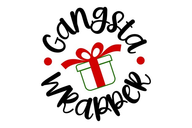 gangsta wrapper
