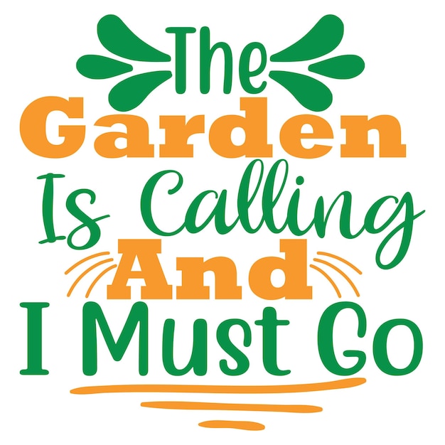 Garden Quotes Vector Design