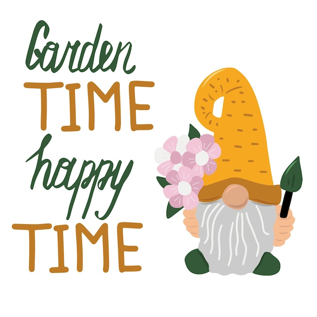 Garden time happy time lettering with doodle gnome
