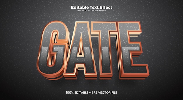 Gate editable text effect in modern trend style