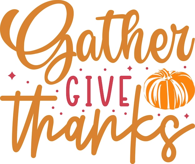 Vector gather give thanks