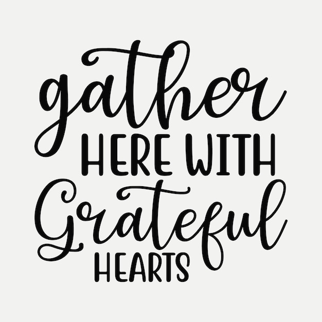 Gather here with grateful hearts 2