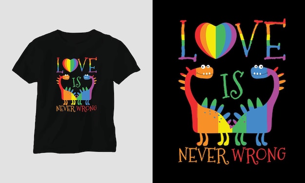 Gay t-shirt or poster design with LGBT flag, rainbow, dinosaur, etc.