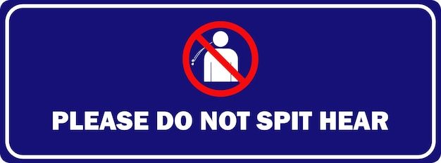 Geen spuwen pictogram vector Geen spuwen teken Niet spuwen hier