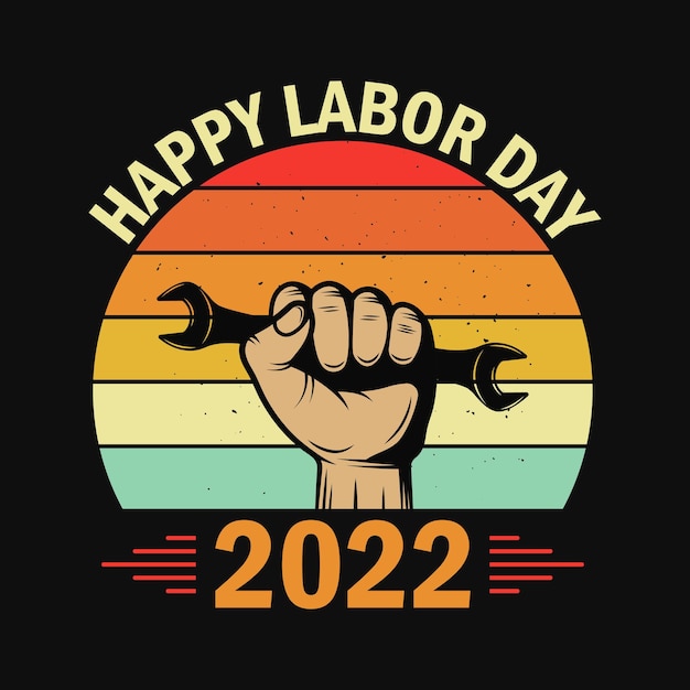 Gelukkig dag van de arbeid 2022 t-shirt of posterontwerp
