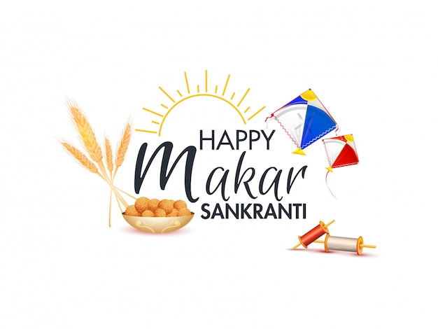 Gelukkige makar sankranti-tekst met zonneschijn, vlieger, koordspoel, tarweoor en indisch snoepje (laddu) op wit voor festivalviering.