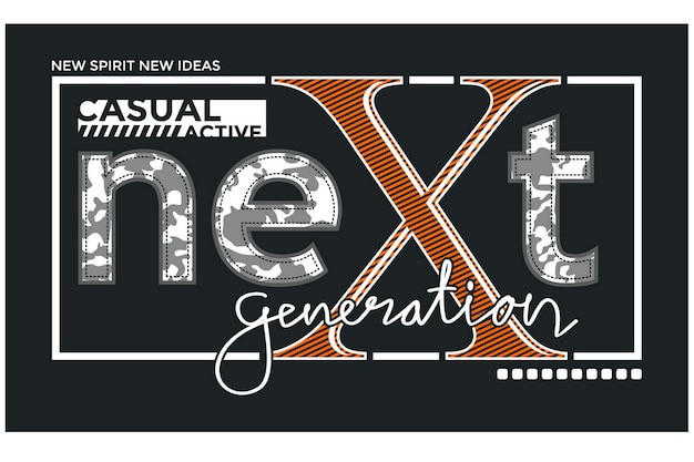 Next generation Vintage typography design in vector illustration tshirt clothing and other uses