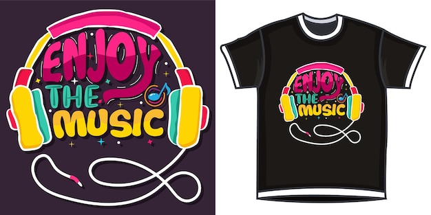 Geniet van de muziek Muziek TShirt Design Muziek Vector belettering ontwerp