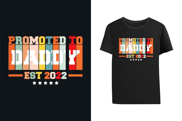 Vector gepromoveerd tot papa est 2022 tshirt ontwerp